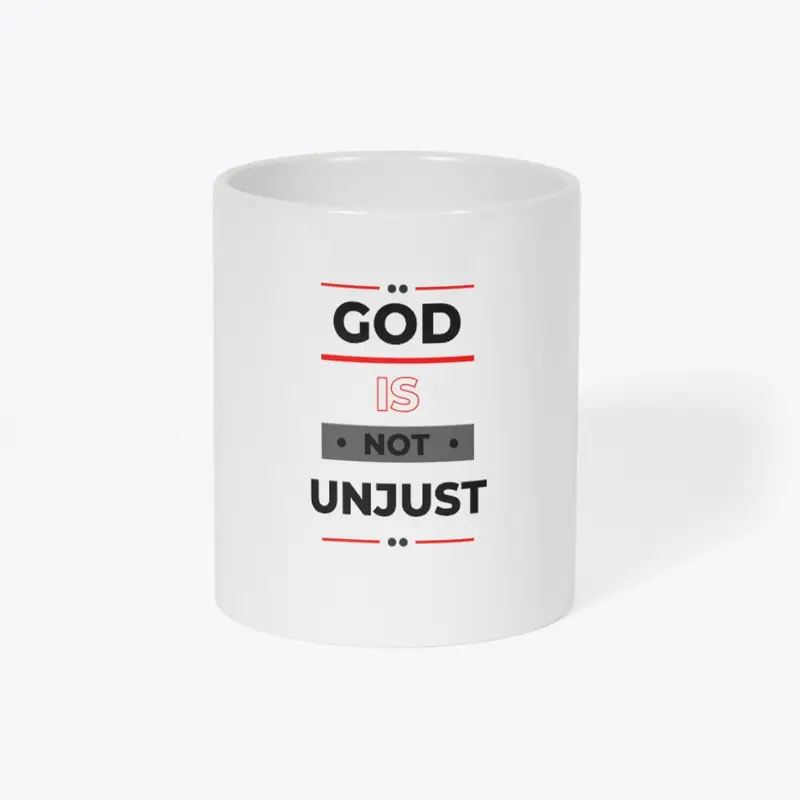 God Is Not Unjust