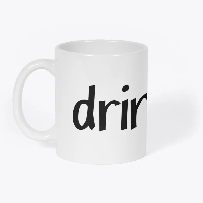 Drink Me Coffee Cup